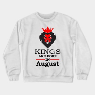 Born August Crewneck Sweatshirt
